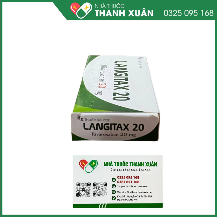 Langitax 20 mg phòng ngừa huyết khối tĩnh mạch sâu
